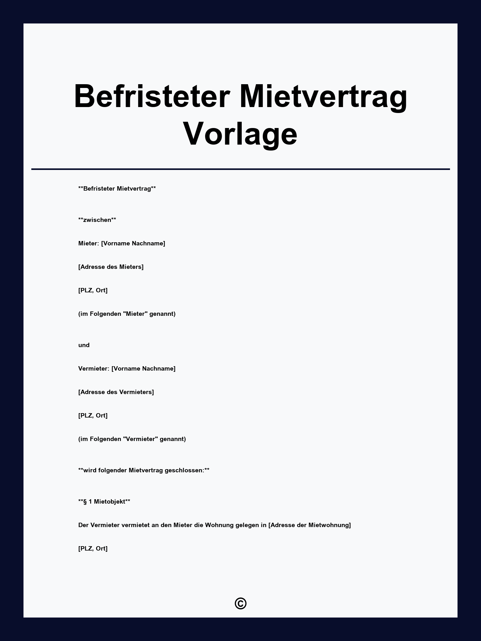 Befristeter Mietvertrag Vorlage